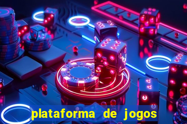 plataforma de jogos para ganhar dinheiro